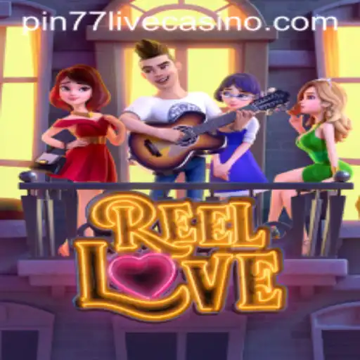 Exploring the World of ReelLove: An In-Depth Look at This Thrilling Game