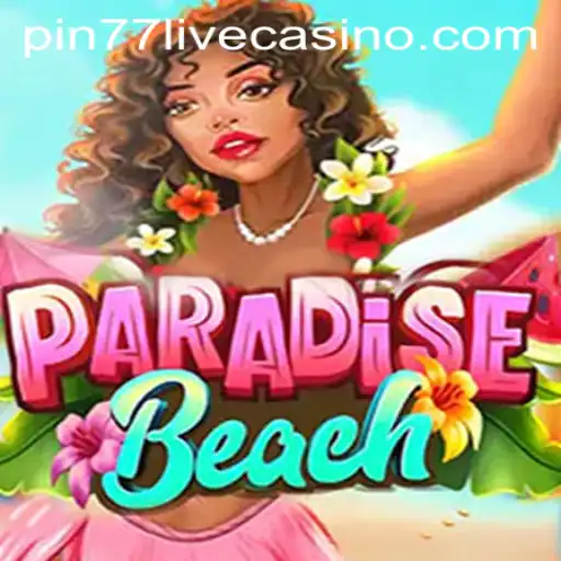 Explore the Thrills of ParadiseBeach: A Comprehensive Guide to Gameplay and Strategy
