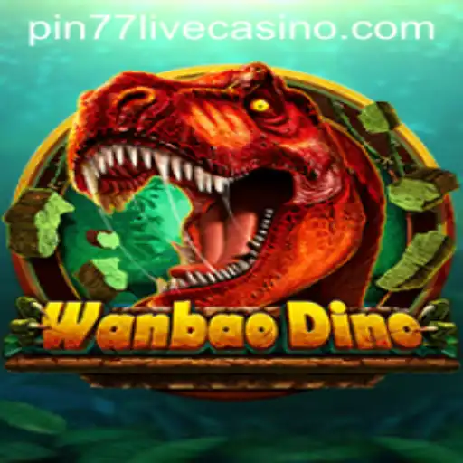 WanBaoDino: A Thrilling Adventure with Pin77